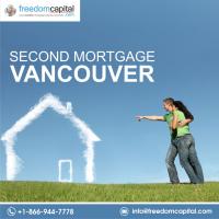 How to Get Second Mortgage in Vancouver | Freedom Capital