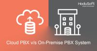 Cloud PBX vs On-Premise PBX Systems for Better CX